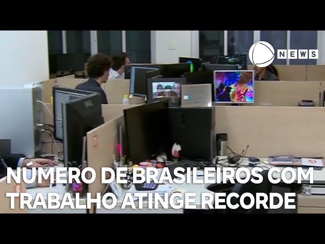 Número de brasileiros com trabalho supera os 100 milhões pela primeira vez